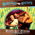 BAREFOOT NATIVES (ERIC GILLIOM AND WILLIE K) - SLACK KEY CIRCUS - Out Of Stock