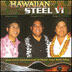 VARIOUS ARTISTS - HAWAIIAN STEEL 6 - Out Of Stock