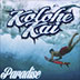 KOLOHE KAI - PARADISE - Out Of Stock