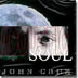 JOHN CRUZ  - ACOUSTIC SOUL - Out Of Stock