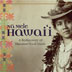 THE ROSE ENSEMBLE - NA MELE HAWAI`I - Out Of Stock