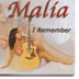 MALIA ROSA - I REMEMBER