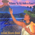 LEILANI RIVERA BOND - PULAMA LA NA MELE O KAUA'I