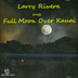 LARRY RIVERA - FULL MOON OVER KAUAI