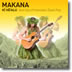 MAKANA - KI HO 'ALU