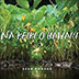 RAIATEA HELM - SEA OF  LOVE