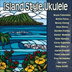 VARIOUS ARTISTS - ISLAND STYLE UKULELE